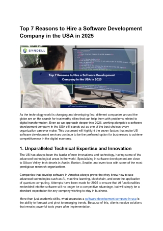 The Top 7 Factors That Will Influence Selecting A Software Development Company In the USA In 2025