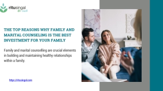 The Top Reasons Why Family and Marital Counseling Is the Best Investment for Your Family