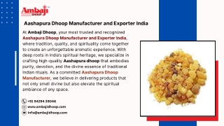 Aashapura Dhoop Manufacturer and Exporter India