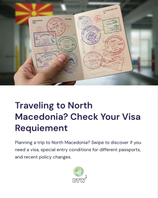 Do You Need a Visa for North Macedonia? Find Out Now!
