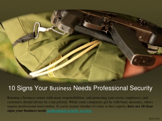 10 Signs Your Business Needs Professional Security