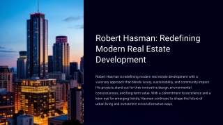 Robert Hasman: Making Luxury Real Estate Accessible.