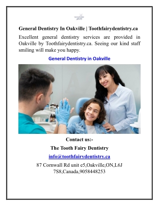 General Dentistry In Oakville Toothfairydentistry.ca