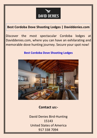 Best Cordoba Dove Shooting Lodges Daviddenies.com