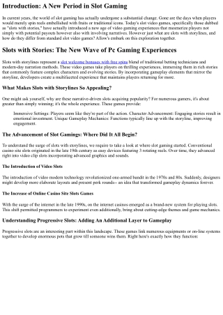 Slots with Storylines: The New Wave of Video Gaming Experiences