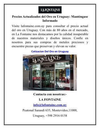 Precios Actualizados del Oro en Uruguay Manténgase Informado