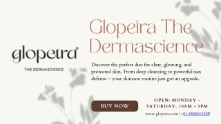 Glopetra The Dermascience  India's Leding brands for Skin Care