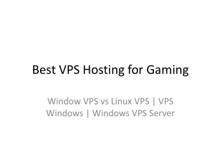 Best VPS Hosting for Gaming