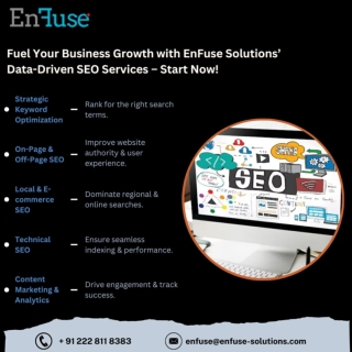 Fuel Your Business Growth with EnFuse Solutions’ Data-Driven SEO Services