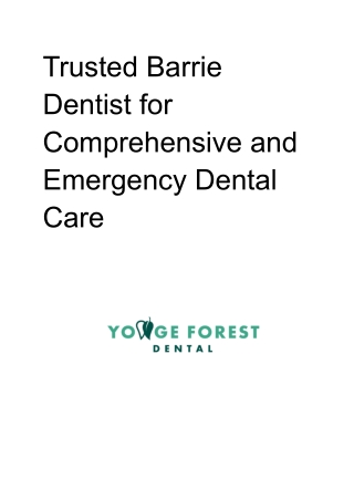 Trusted Barrie Dentist for Comprehensive and Emergency Dental Care