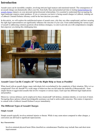 Assault Cases Can Be Complex — Get the Right Help as Soon as Possible!