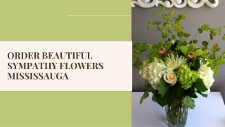 Order Beautiful Sympathy Flowers Mississauga