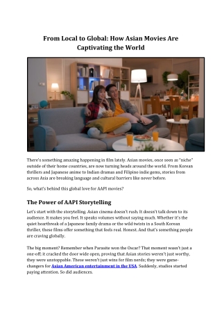 From Local to Global: How Asian Movies Are Captivating the World