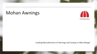 Mohan Awnings_canopies_manufacture in kolkata