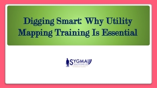 DIGGING SMART: WHY UTILITY MAPPING TRAINING IS ESSENTIAL
