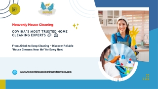 Covina’s Most Trusted Home Cleaning Experts