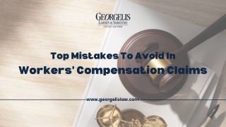 Top Mistakes To Avoid In Workers’ Compensation Claims