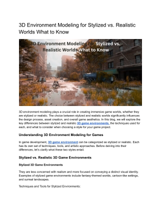 3D Environment Modeling for Stylized vs. Realistic Worlds_ What to Know