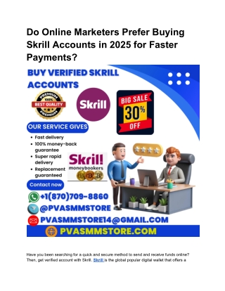 Do Online Marketers Prefer Buying Skrill Accounts in 2025 for Faster Payments_