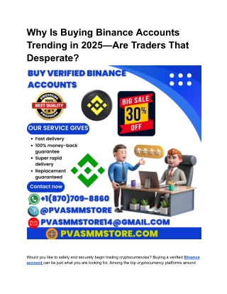 Why Is Buying Binance Accounts Trending in 2025—Are Traders That Desperate_
