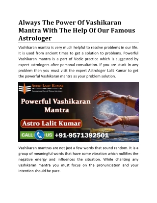 Always the power of Vashikaran mantra with the help of our famous astrologer