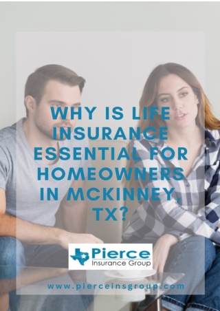 Why is Life Insurance Essential for Homeowners in McKinney, TX