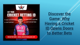 Discover the Game Why Having a Cricket ID Opens Doors to Better Bets