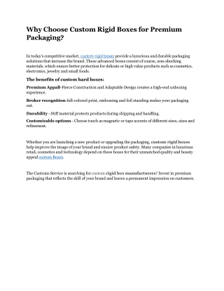 Why Choose Custom Rigid Boxes for Premium Packaging