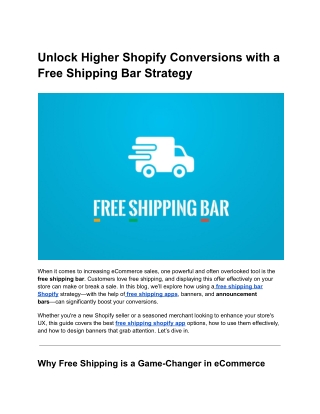 Unlock Higher Shopify Conversions with a Free Shipping Bar Strategy