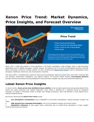 Xenon Price Trend: Market Dynamics, Price Insights, and Forecast Overview