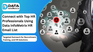 Connect with Top HR Professionals Using Data InfoMetrix HR Email List