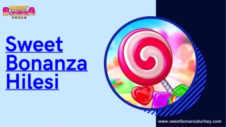 sweet bonanza hilesi
