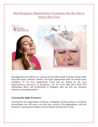 Best Bangalore Pigmentation Treatment: Say Bye Bye to Patchy Skin Tone
