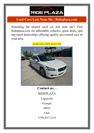 Used Cars Lots Near Me | Rideplaza.com