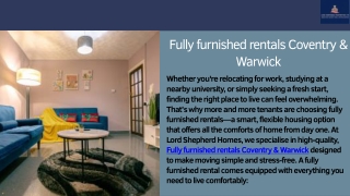 Fully furnished rentals Coventry & Warwick