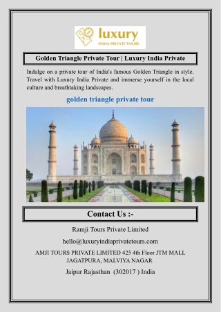 Golden Triangle Private Tour  Luxury India Private
