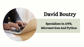 David Boutry - Specializes In AWS, Microservices And Python