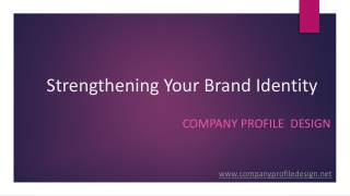 Design Your Identity: Powerful Company Profile for Brand Strength