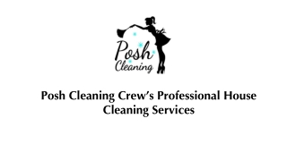 Professional House Cleaning