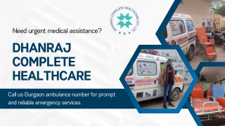 Ambulance Number Gurgaon – Quick Emergency Help