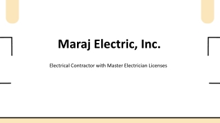 Maraj Electric, Inc. - Trusted Electrical Solutions, Tailored for You