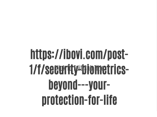 Security Biometrics & Beyond - Your Protection for Life