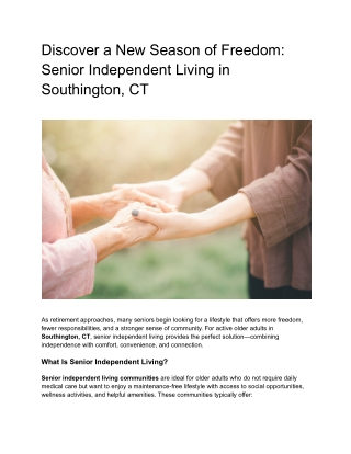 Discover a New Season of Freedom_ Senior Independent Living in Southington, CT
