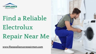 Find a Reliable Electrolux Repair Near Me