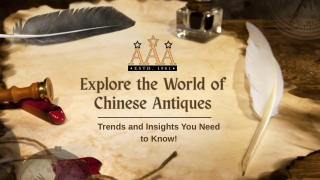 Explore the Future of Chinese Antiques