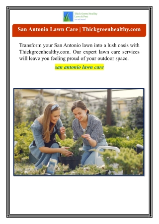 San Antonio Lawn Care | Thickgreenhealthy.com