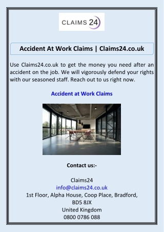 Accident At Work Claims Claims24.co.uk