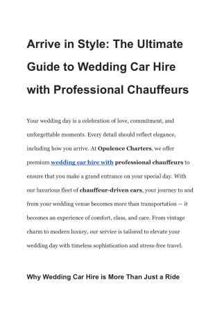 Arrive in Style: The Ultimate Guide to Wedding Car Hire with Professional Chauff