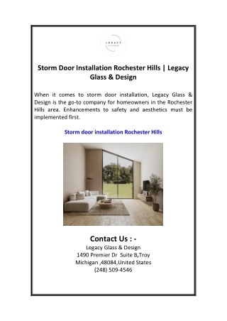 Storm Door Installation Rochester Hills  Legacy Glass & Design