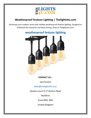 Weatherproof Festoon Lighting | Thelights4u.com